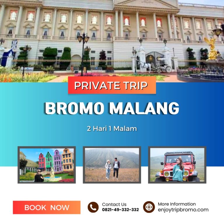 Trip Bromo Malang 2D1N