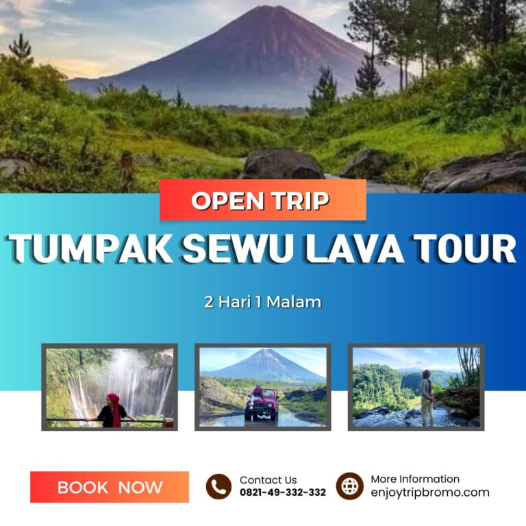 Open Trip Tumpak Sewu dan Lava Tour Semeru